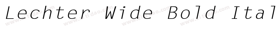 Lechter Wide Bold Italic字体转换